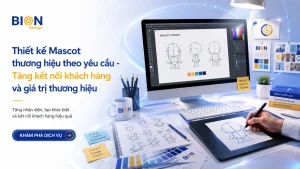 Thiết kế Mascot thương hiệu theo yêu cầu - Tăng kết nối khách hàng và giá trị thương hiệu